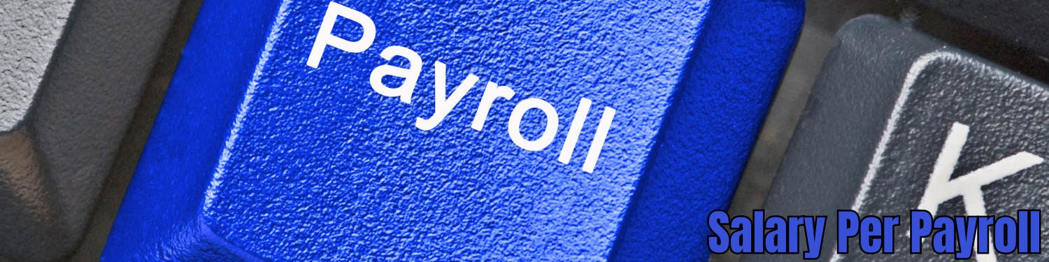Salary Per Payroll